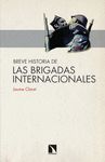 BREVE HISTORIA DE LAS BRIGADAS INTERNACIONALES. 
