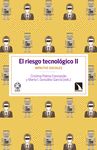EL RIESGO TECNOLÓGICO II. IMPACTOS SOCIALES