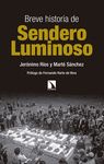 BREVE HISTORIA DE SENDERO LUMINOSO