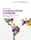 INFORME SOBRE EL ESTADO DE LA CULTURA EN ESPAÑA, 2018. ESPAÑA Y EL ESPACIO CULTURAL IBEROAMERICANO
