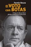 EL VOTO CON BOTAS. 2008-2016