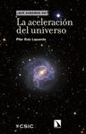 LA ACELERACIÓN DEL UNIVERSO. 