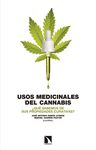 USOS MEDICINALES DEL CANNABIS. ¿QUÉ SABEMOS DE SUS PROPIEDADES CURATIVAS?