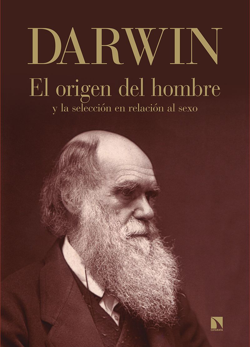 EL ORIGEN DEL HOMBRE Y LA SELECCIÓN EN RELACIÓN AL SEXO. 