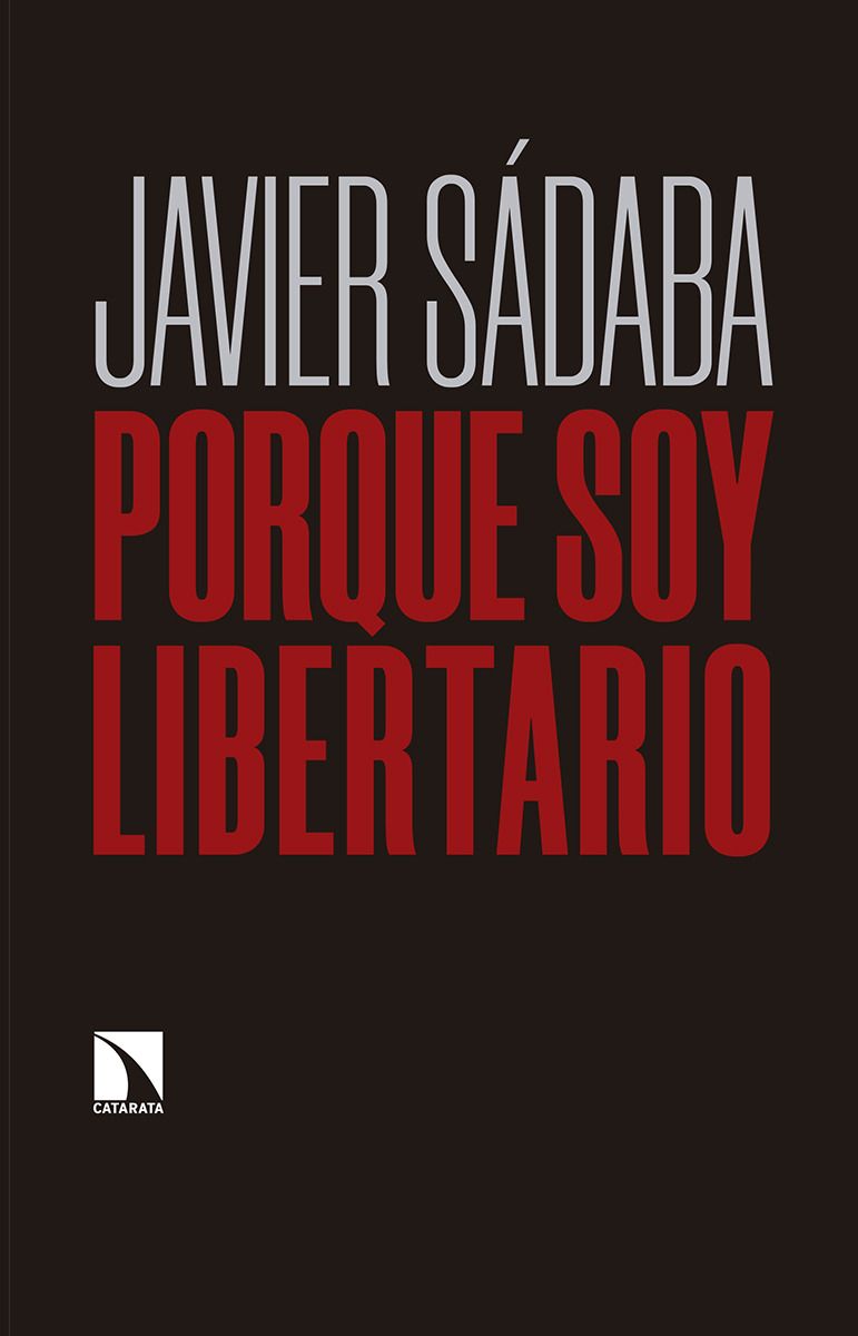 PORQUE SOY LIBERTARIO. 