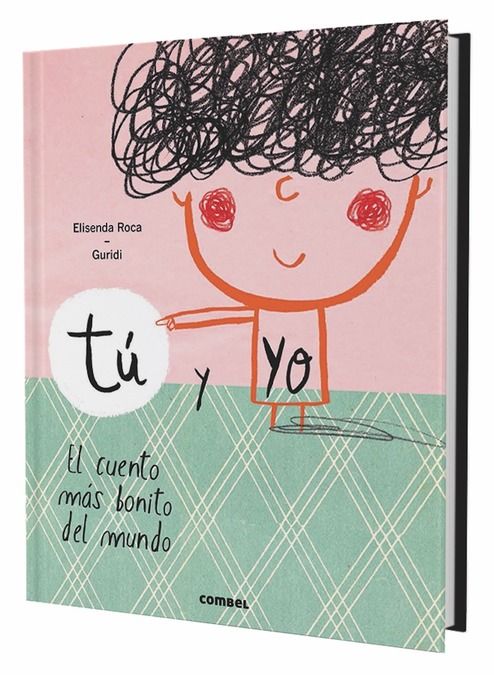 TÚ Y YO. EL CUENTO MÁS BONITO DEL MUNDO