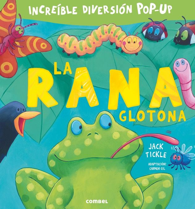 LA RANA GLOTONA. 