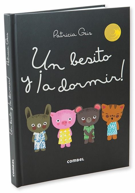 UN BESITO Y ¡A DORMIR!.