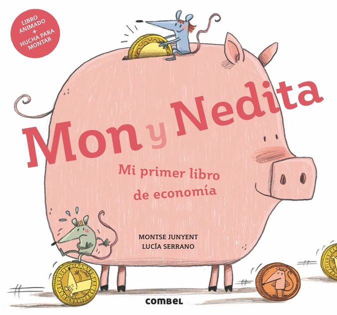 MON Y NEDITA. MI PRIMER LIBRO DE ECONOMÍA