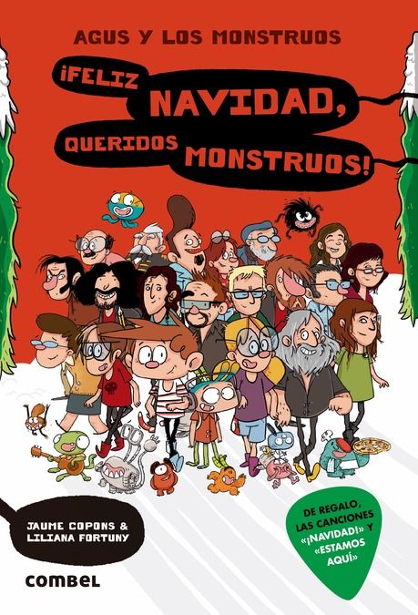 ¡FELIZ NAVIDAD, QUERIDOS MONSTRUOS!. AGUS Y LOS MONSTRUOS 9