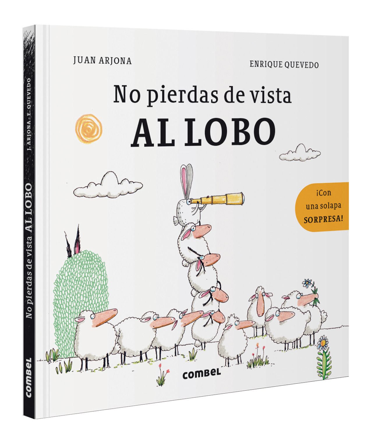 NO PIERDAS DE VISTA AL LOBO. 