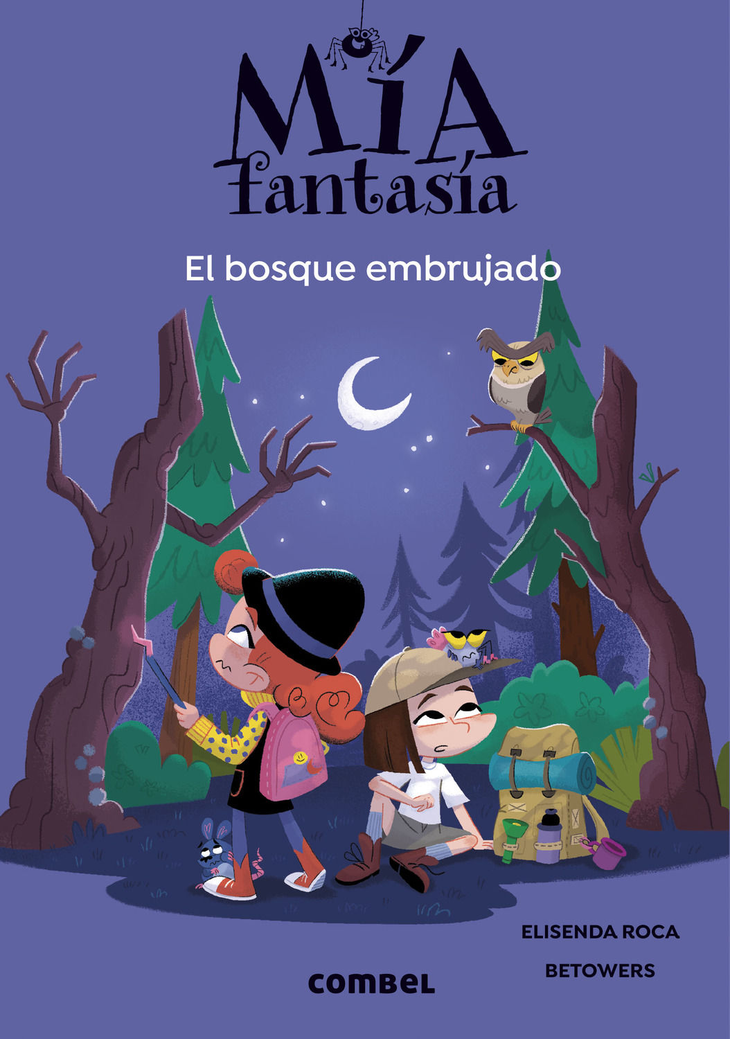 EL BOSQUE EMBRUJADO. MÍA FANTASÍA 6