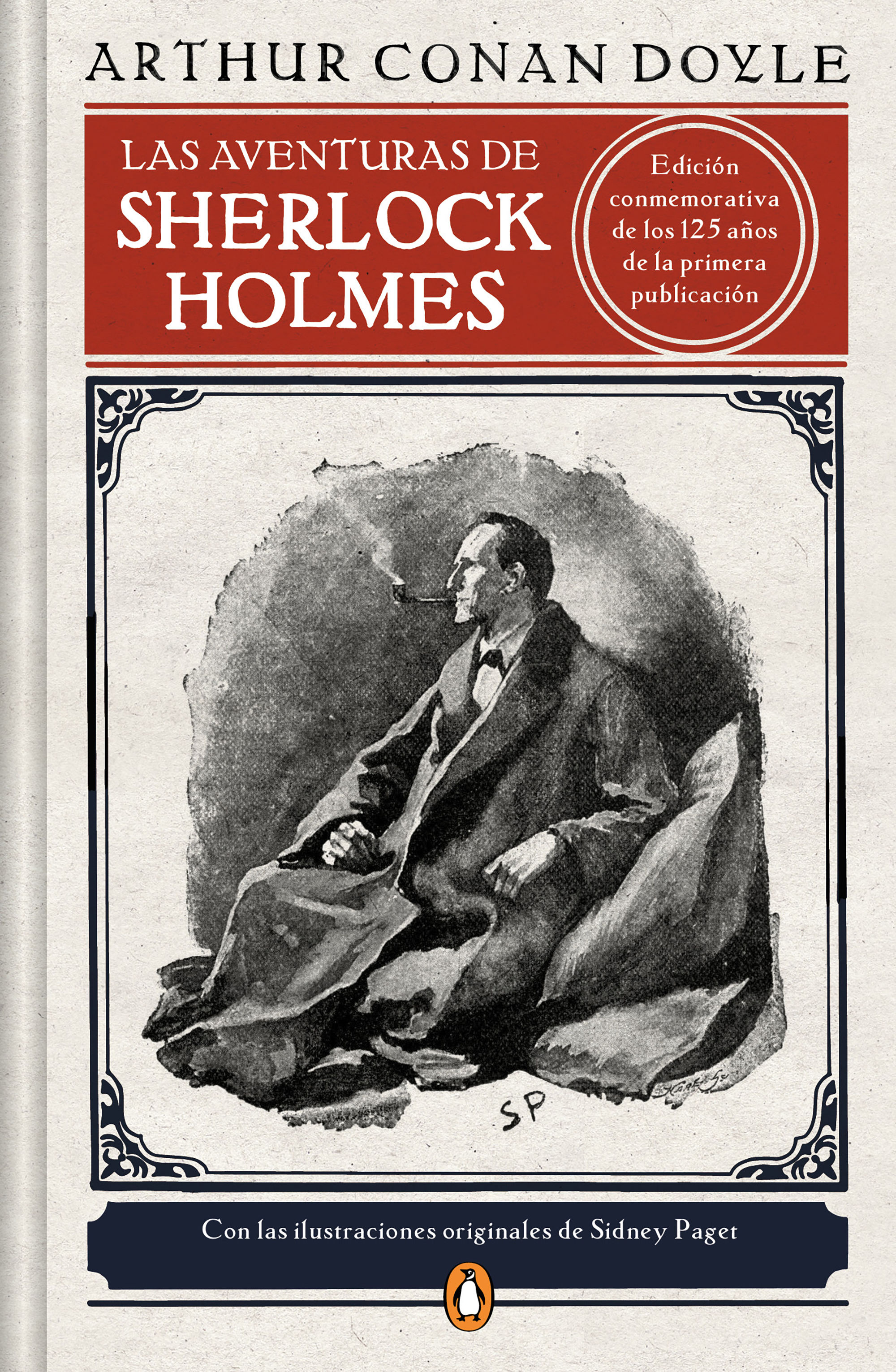 LAS AVENTURAS DE SHERLOCK HOLMES (EDICIÓN ILUSTRADA).