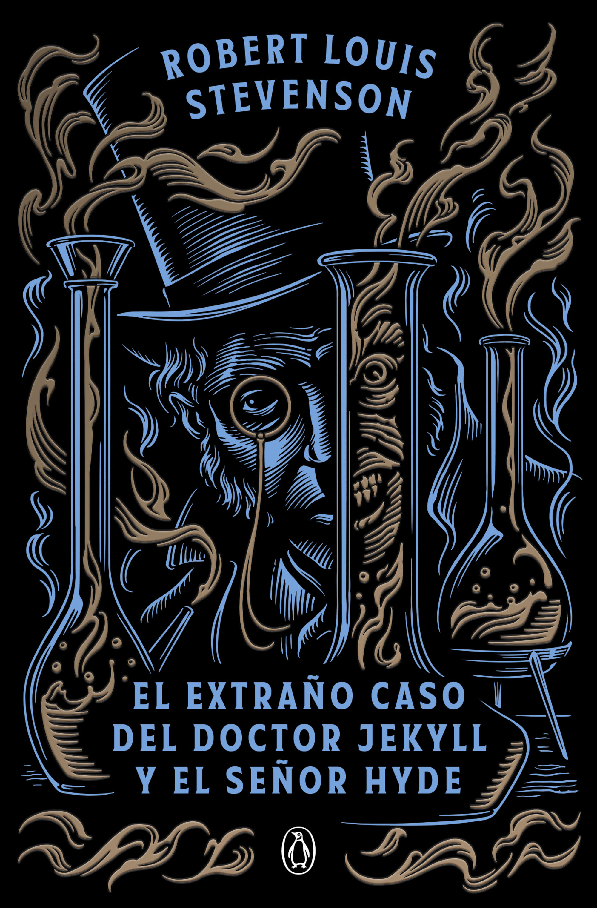 EL EXTRAÑO CASO DEL DOCTOR JEKYLL Y EL SEÑOR HYDE. 