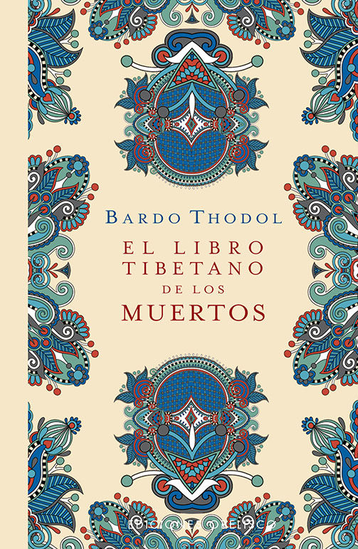 EL LIBRO TIBETANO DE LOS MUERTOS (N.E.). 