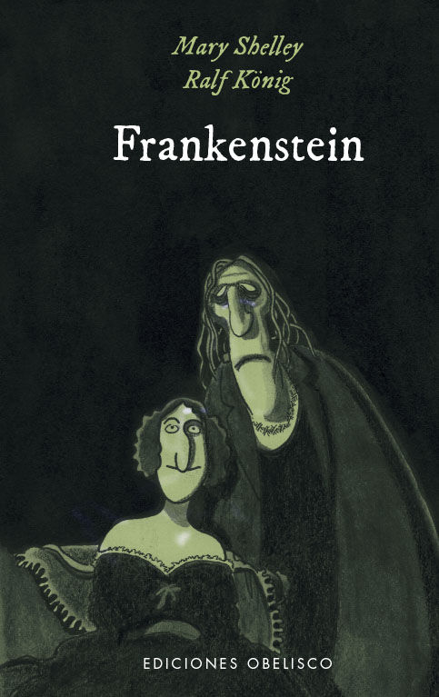 FRANKENSTEIN. FRANKENSTEIN DE MARY SHELLEY