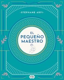 EL PEQUEÑO MAESTRO