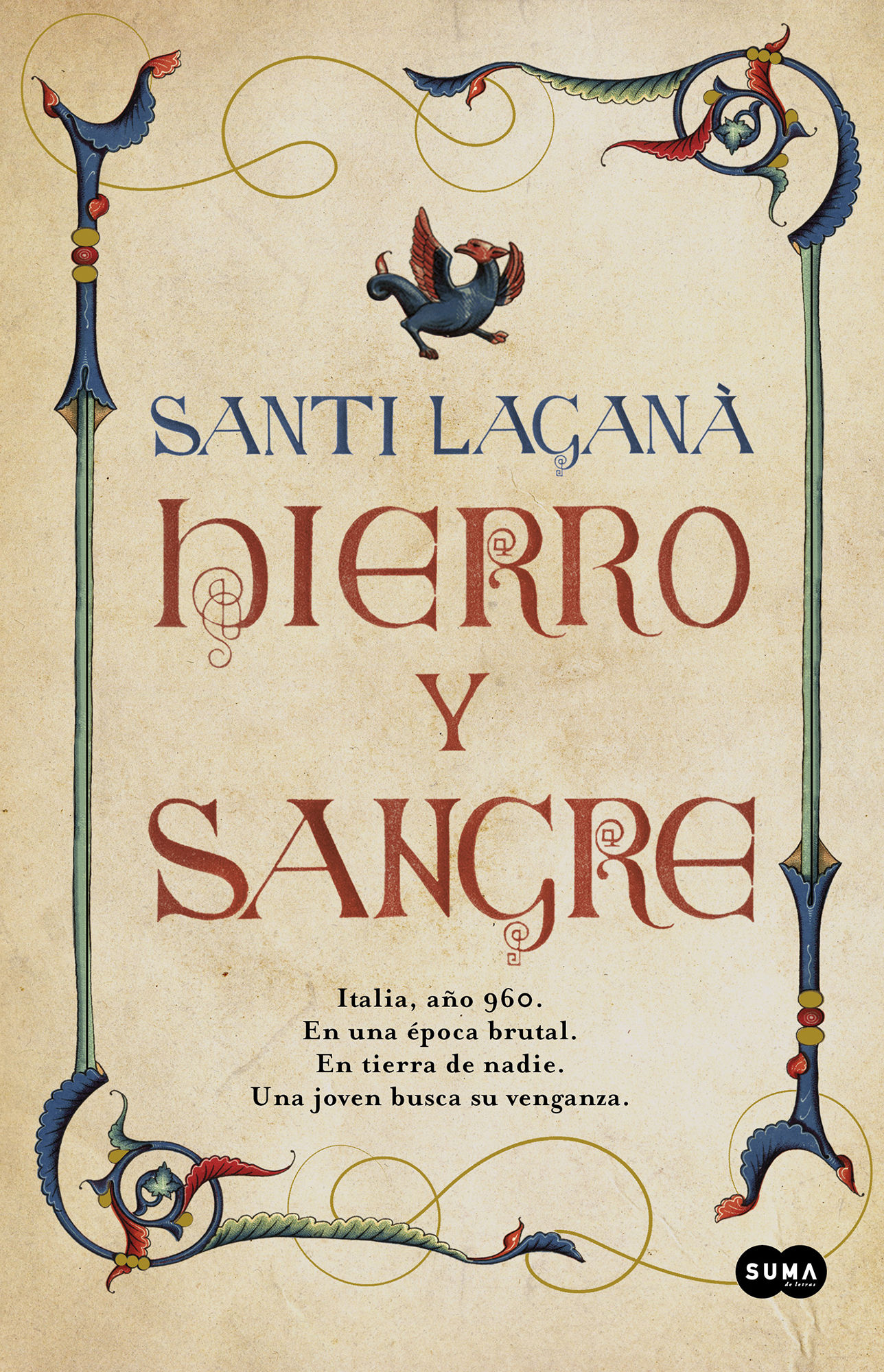 HIERRO Y SANGRE. 