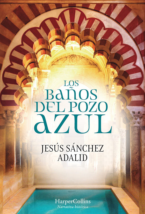 LOS BAÑOS DEL POZO AZUL.