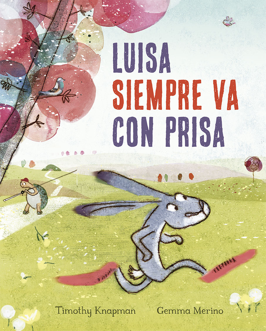 LUISA SIEMPRE VA CON PRISA. 