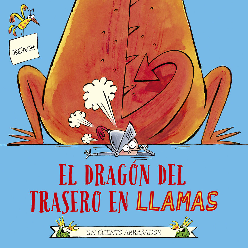 EL DRAGÓN DEL TRASERO EN LLAMAS. 