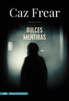 DULCES MENTIRAS.