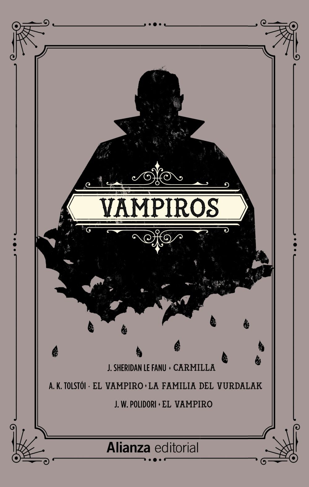 VAMPIROS. CARMILLA. EL VAMPIRO. LA FAMILIA DEL VURDALAK. EL VAMPIRO