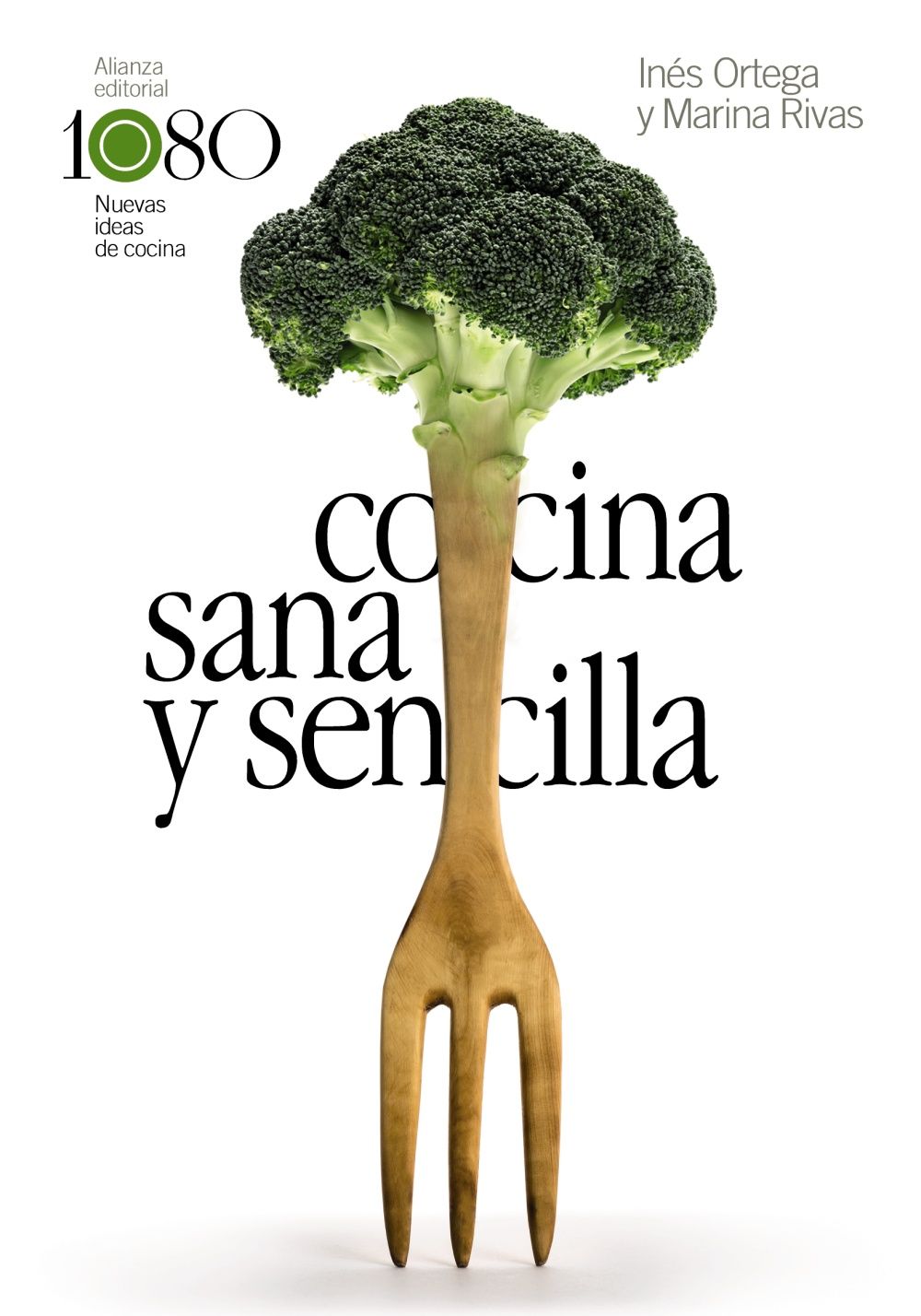 COCINA SANA Y SENCILLA.