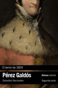 EL TERROR DE 1824. EPISODIOS NACIONALES, 17 / SEGUNDA SERIE