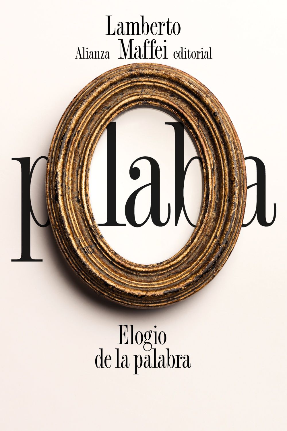 ELOGIO DE LA PALABRA. 