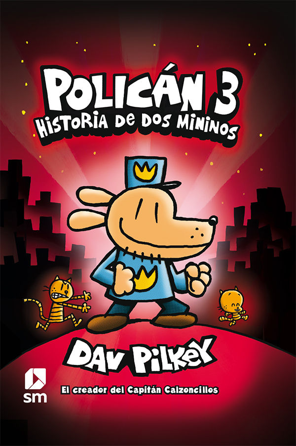 POLICÁN 3: HISTORIA DE DOS MININOS. 