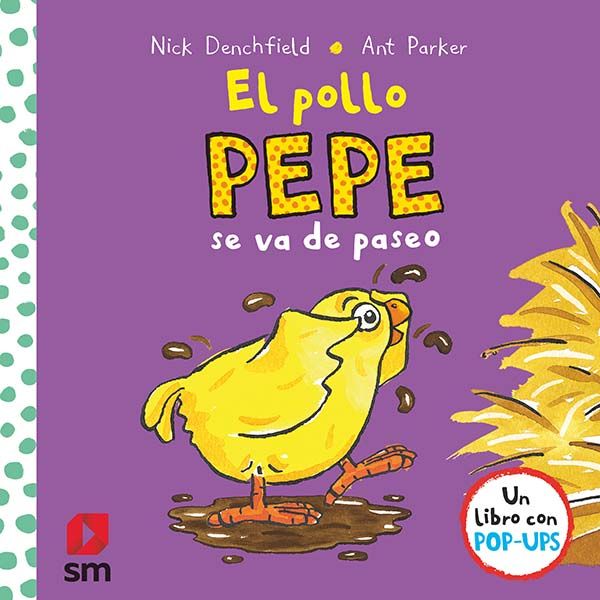 EL POLLO PEPE SE VA DE PASEO.