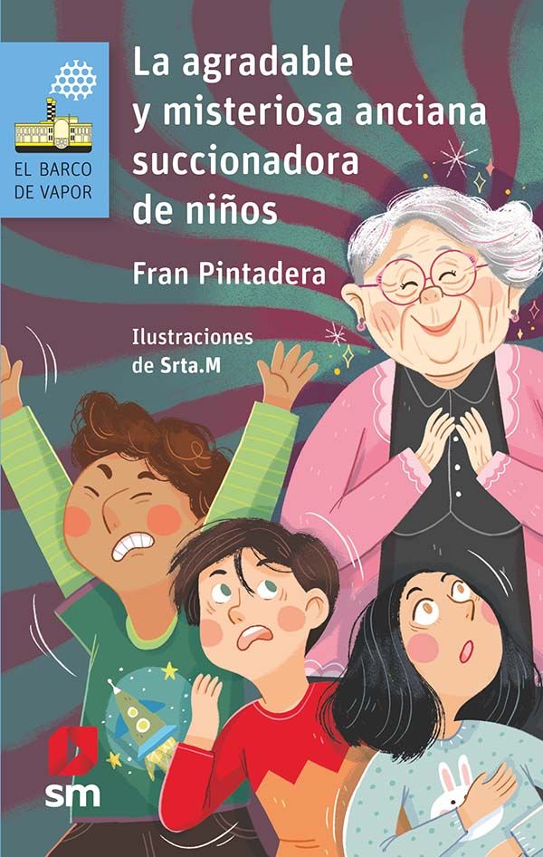 LA AGRADABLE Y MISTERIOSA ANCIANA... SUCCIONADORA DE NIÑOS