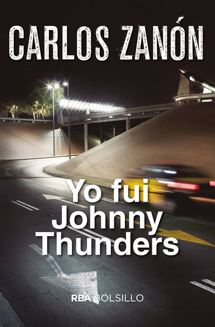 YO FUI JOHNNY THUNDERS (BOLSILLO). 