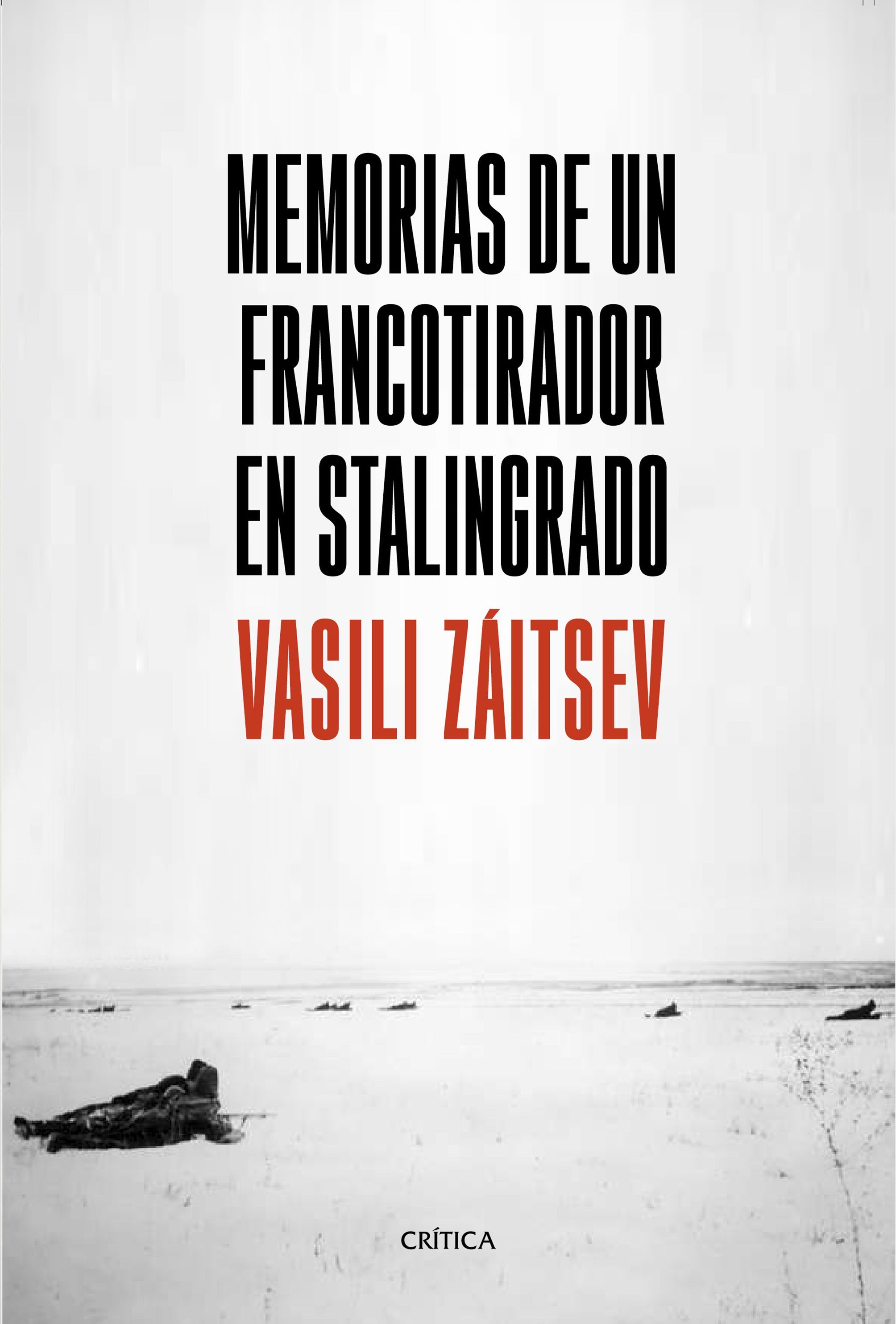 MEMORIAS DE UN FRANCOTIRADOR EN STALINGRADO. 