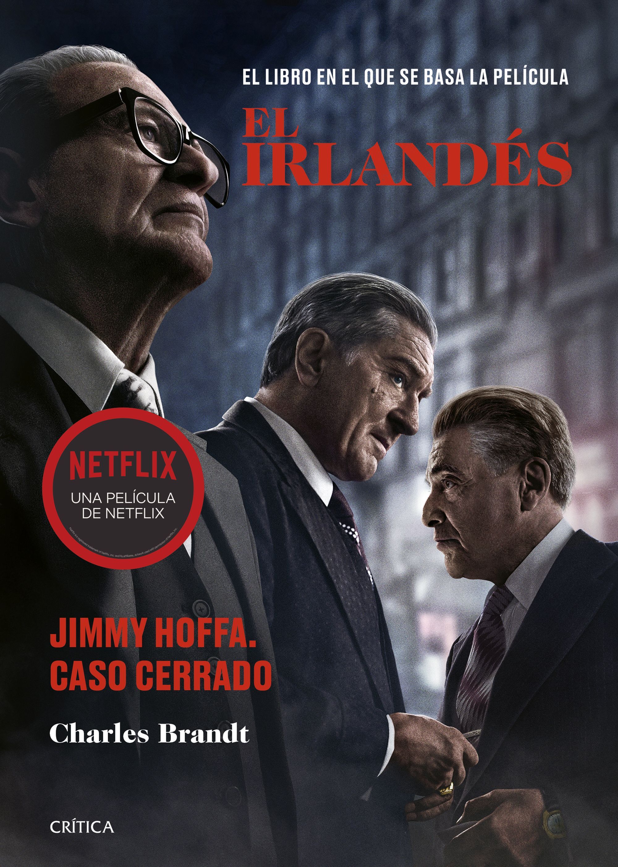 EL IRLANDÉS. JIMMY HOFFA. CASO CERRADO