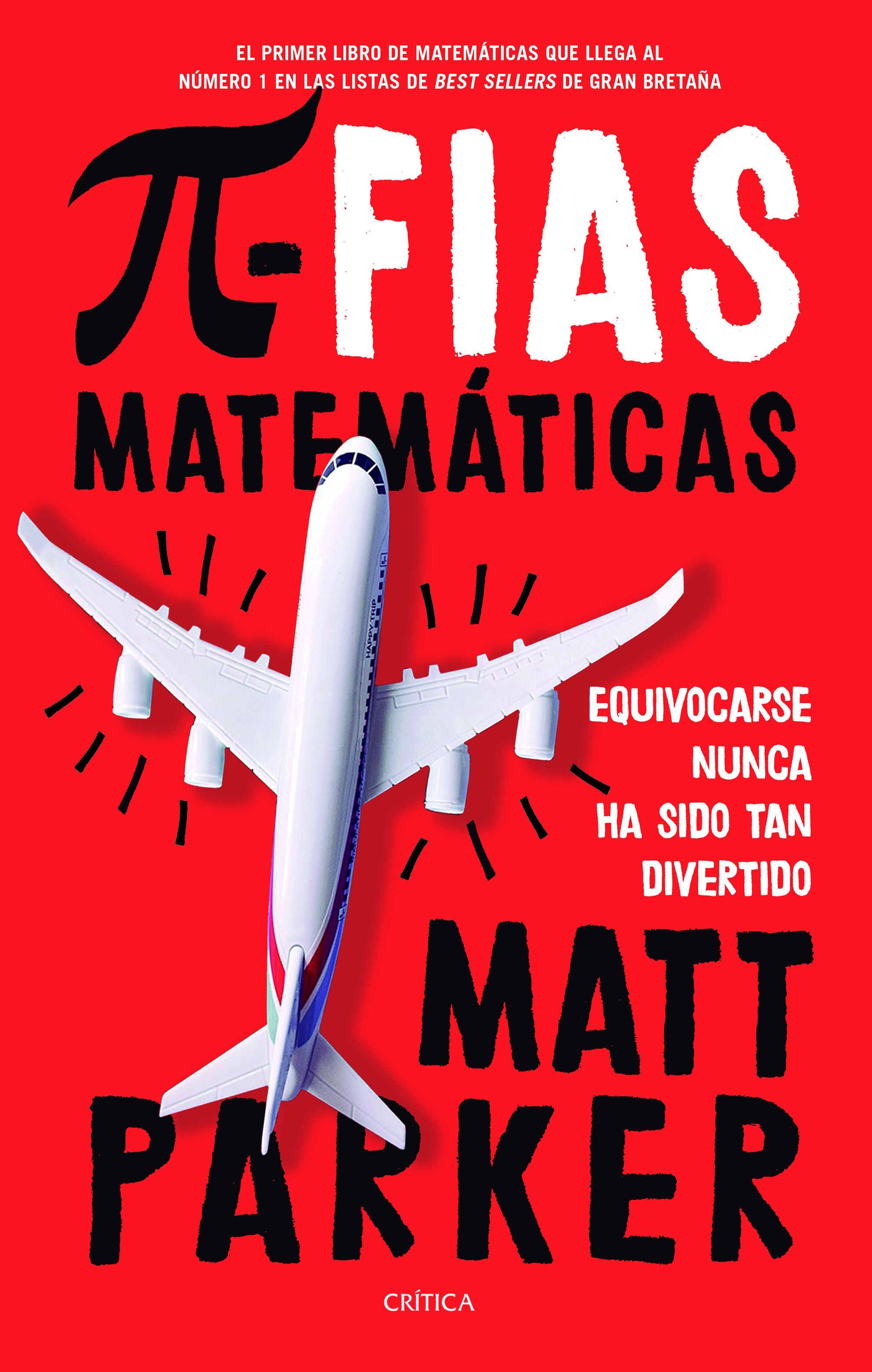 PIFIAS MATEMÁTICAS. EQUIVOCARSE NUNCA HA SIDO TAN DIVERTIDO