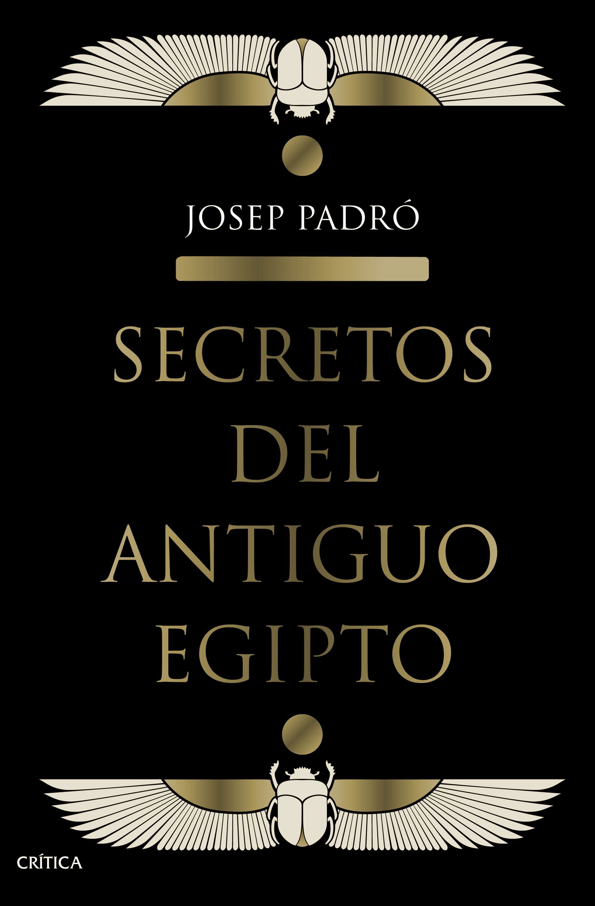 SECRETOS DEL ANTIGUO EGIPTO. 