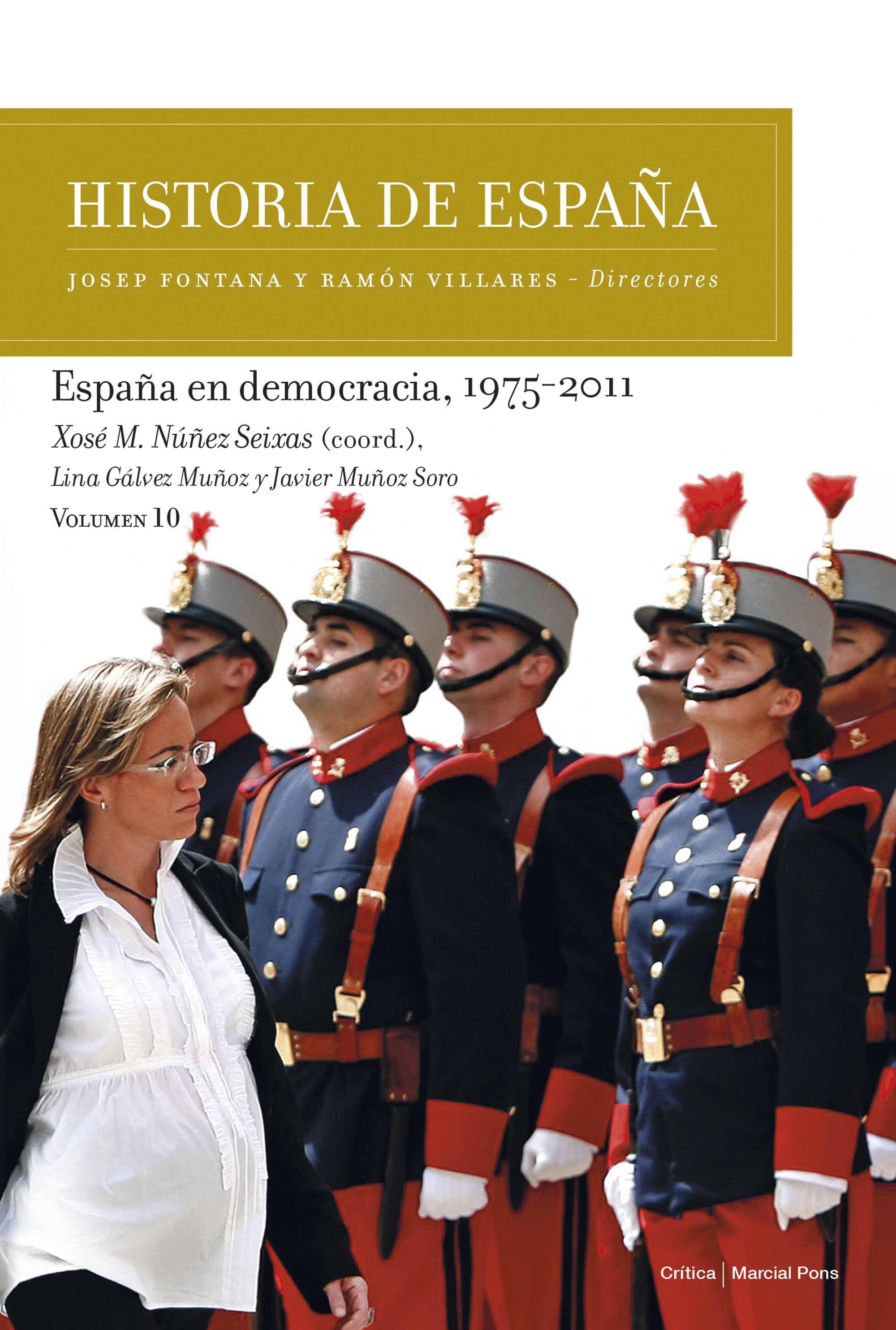 ESPAÑA EN DEMOCRACIA, 1975-2011. 