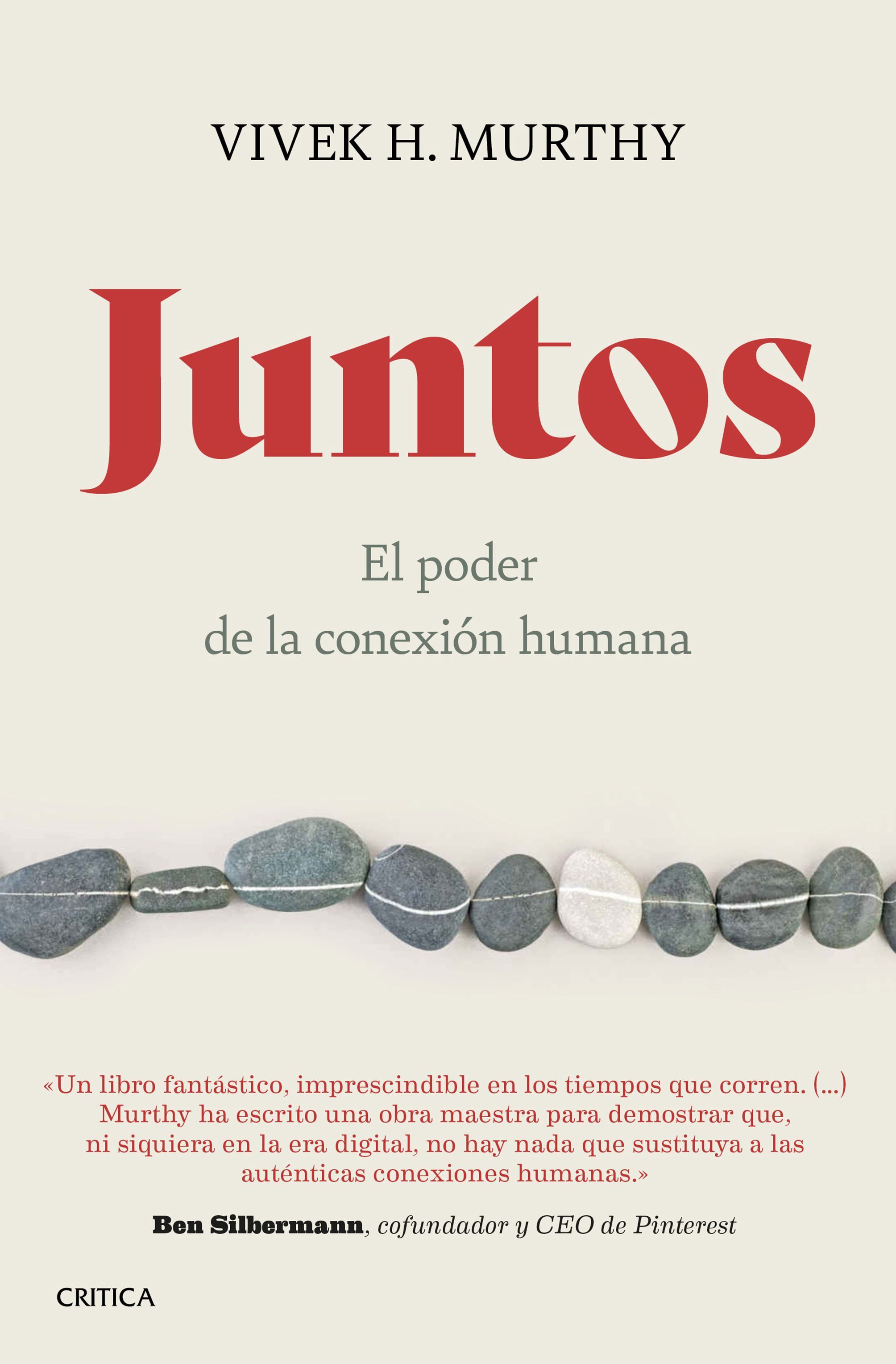 JUNTOS. EL PODER DE LA CONEXIÓN HUMANA