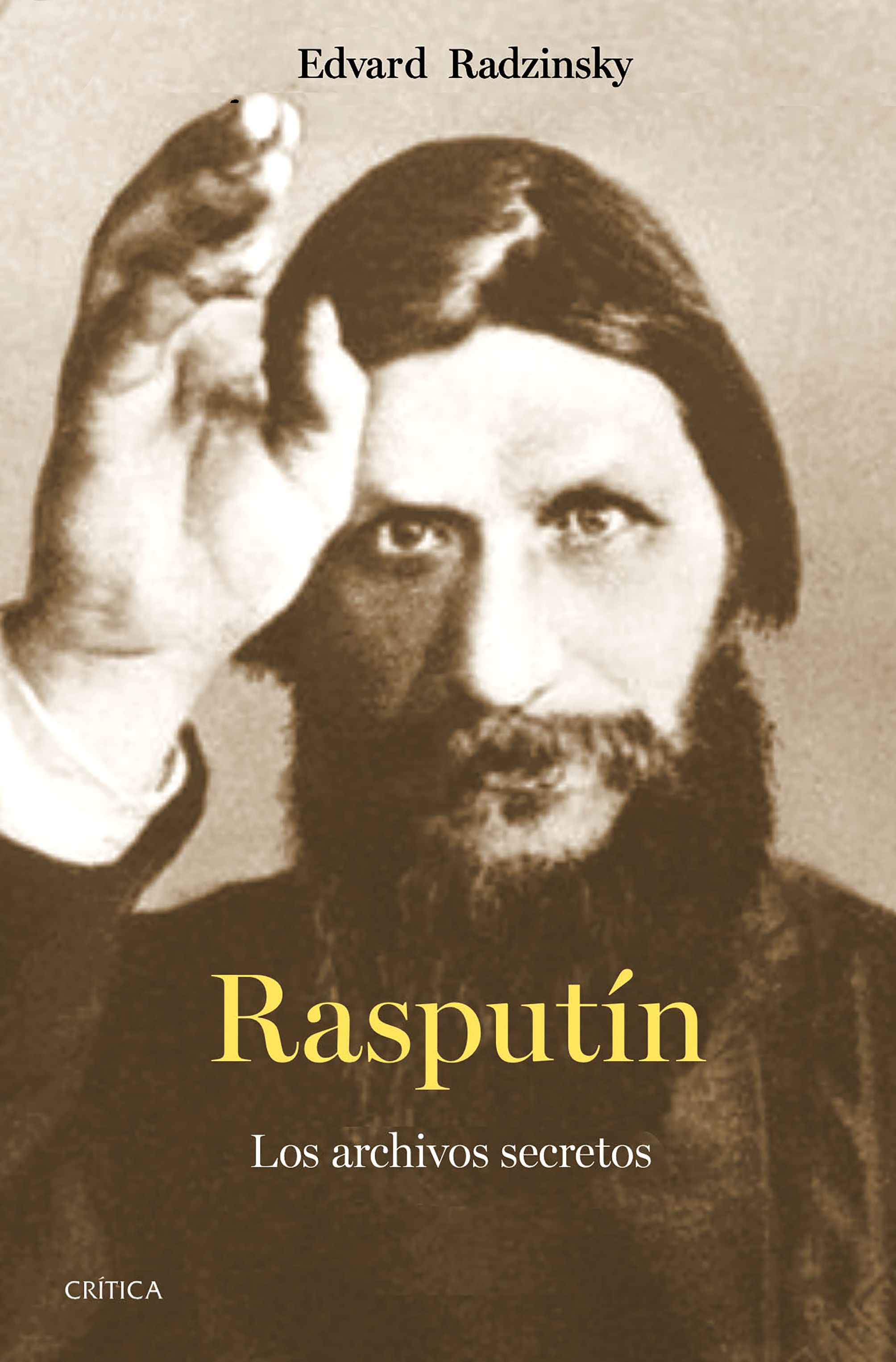 RASPUTÍN. LOS ARCHIVOS SECRETOS