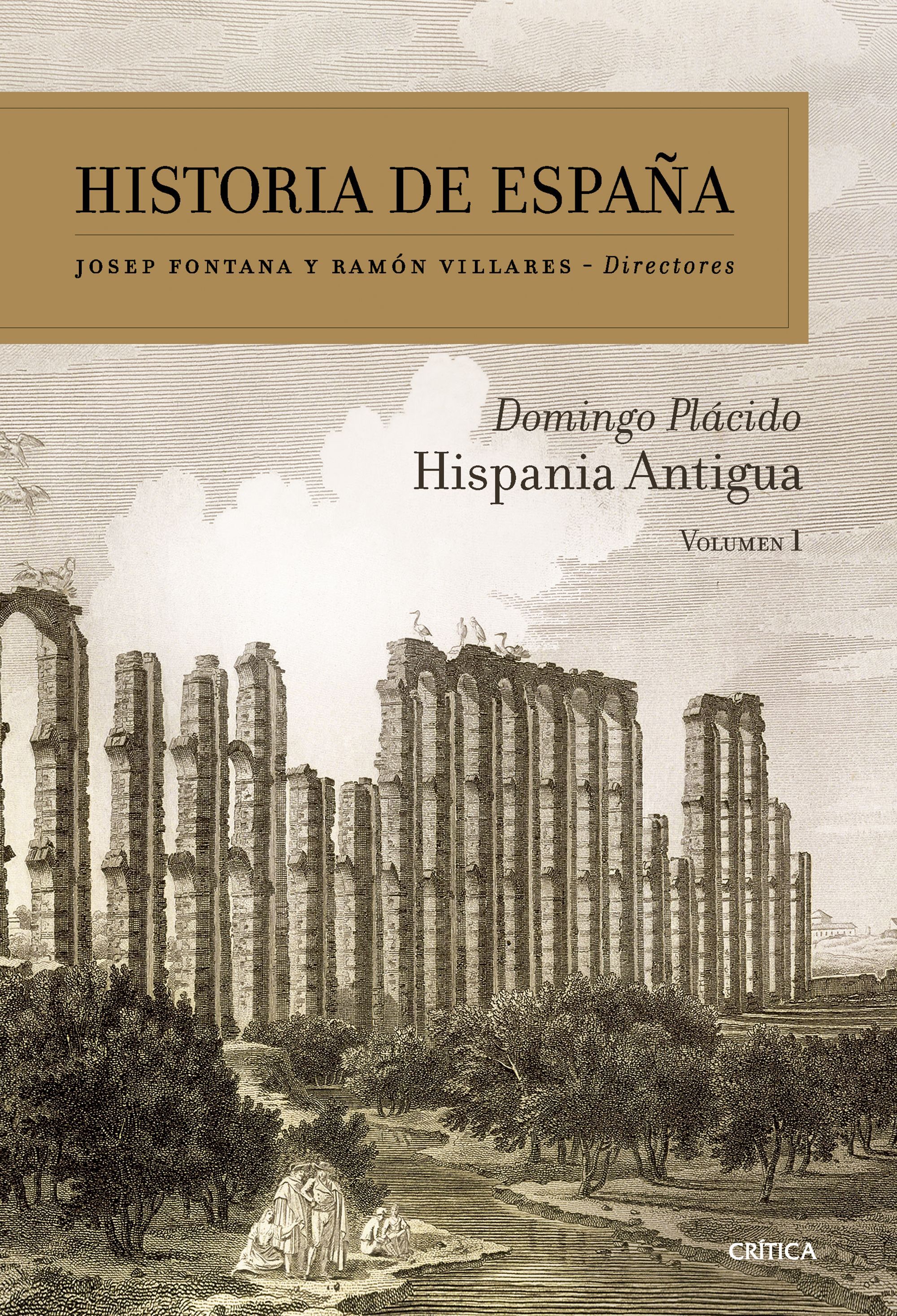 HISPANIA ANTIGUA. HISTORIA DE ESPAÑA VOL 1