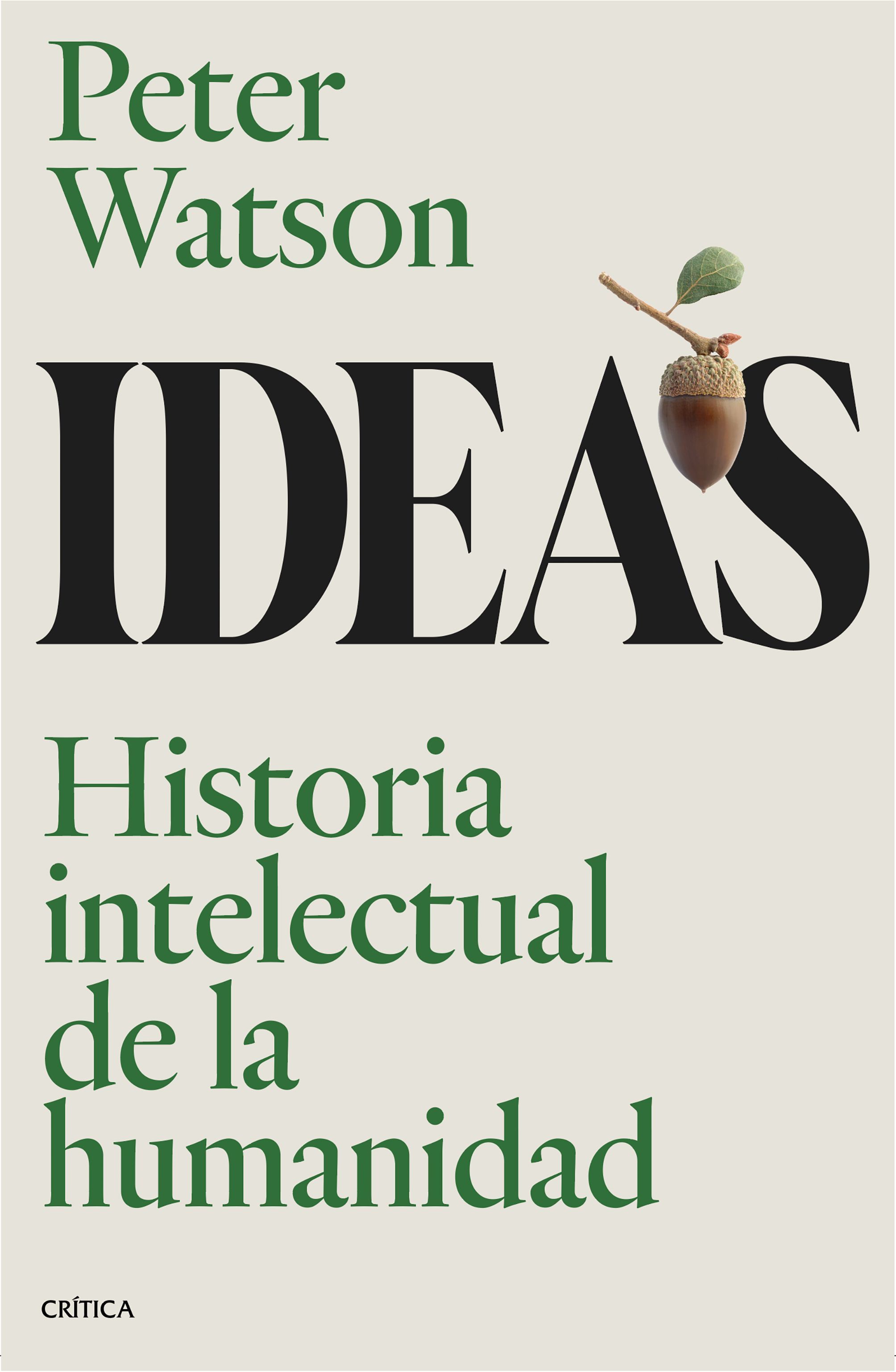 IDEAS. HISTORIA INTELECTUAL DE LA HUMANIDAD