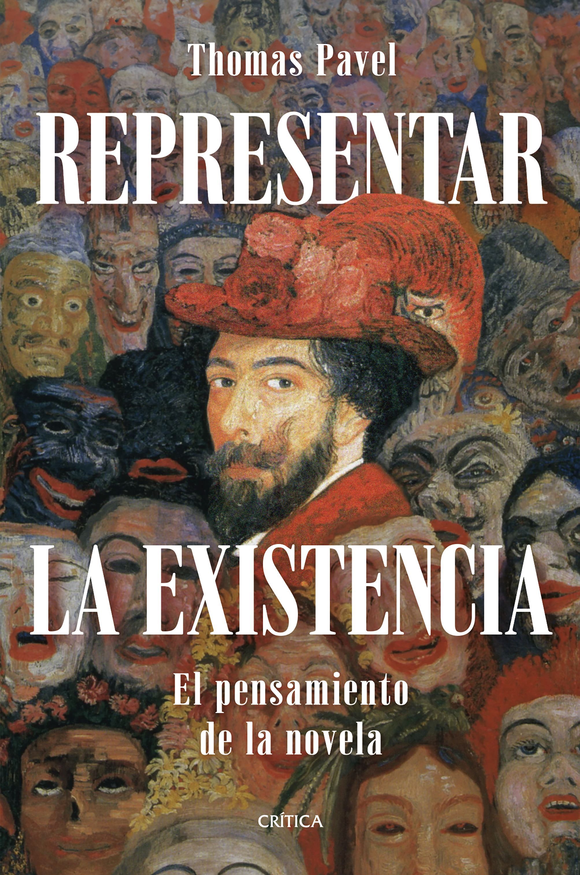 REPRESENTAR LA EXISTENCIA. EL PENSAMIENTO DE LA NOVELA