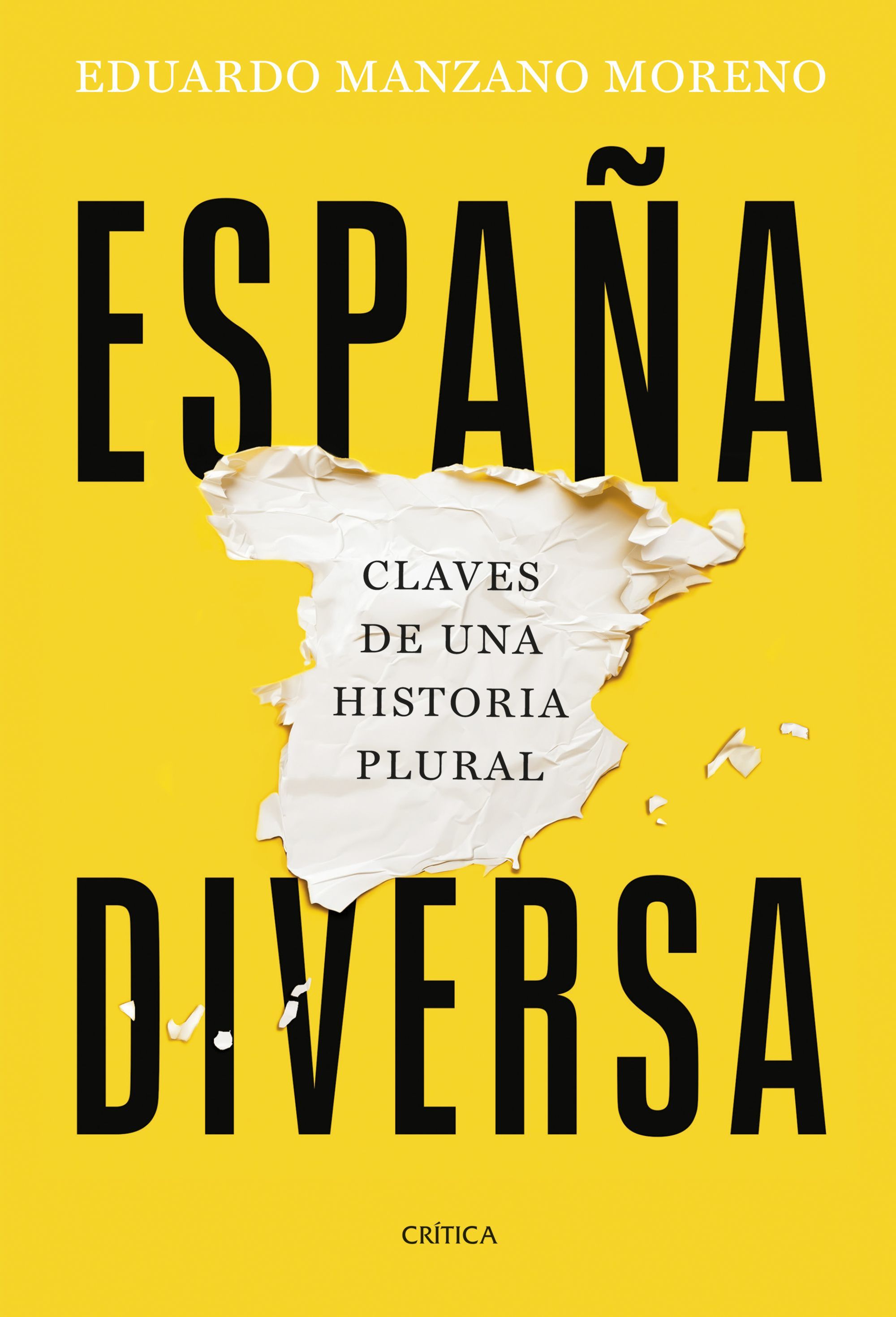 ESPAÑA DIVERSA. CLAVES DE UNA HISTORIA PLURAL