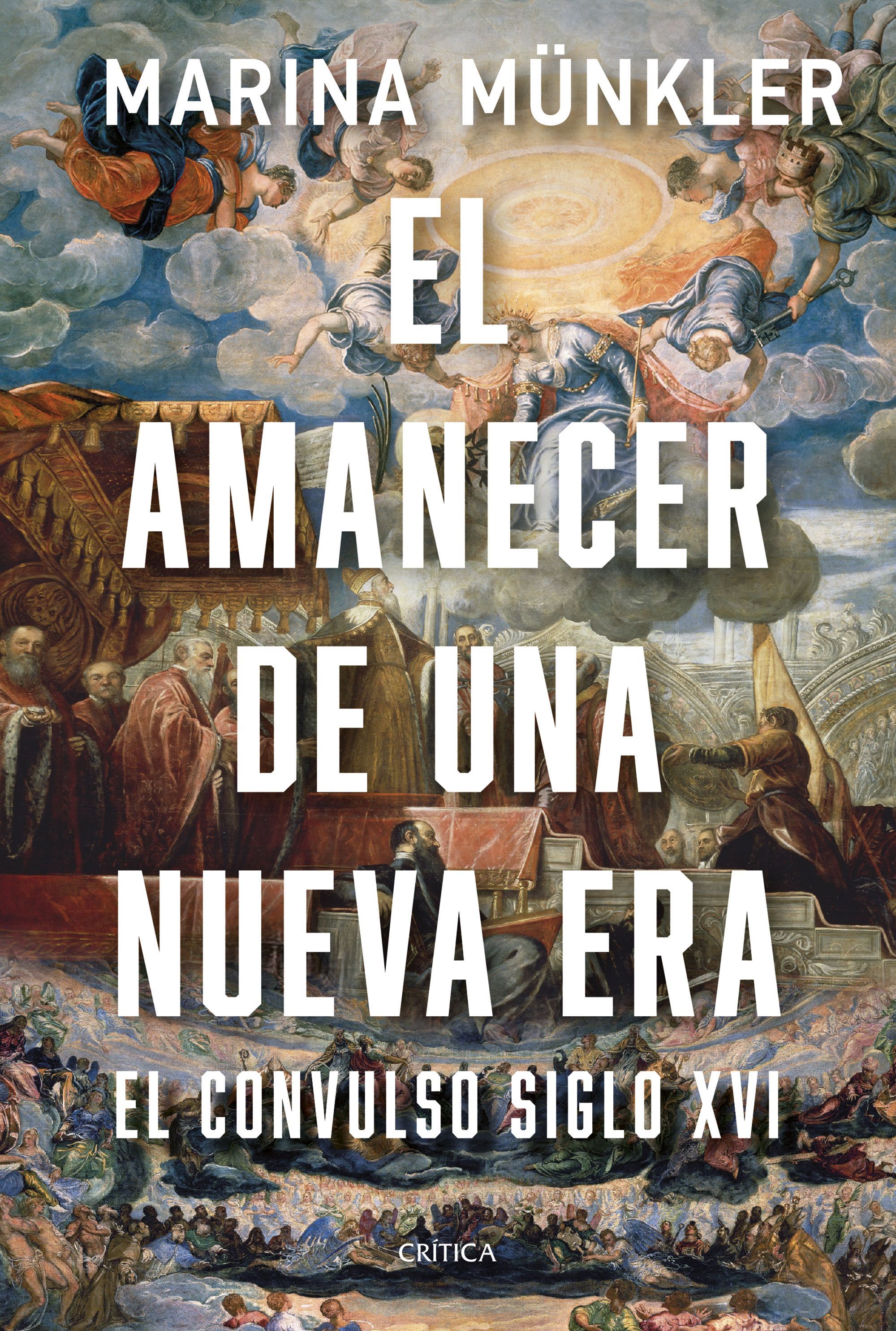 EL AMANECER DE UNA NUEVA ERA. EL CONVULSO SIGLO XVI