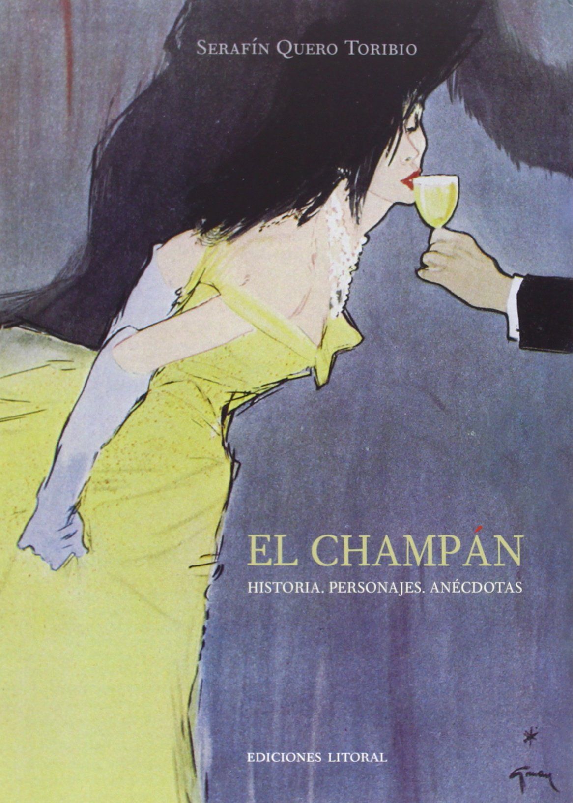 EL CHAMPÁN. HISTORIA, PERSONAJES, ANÉCDOTAS