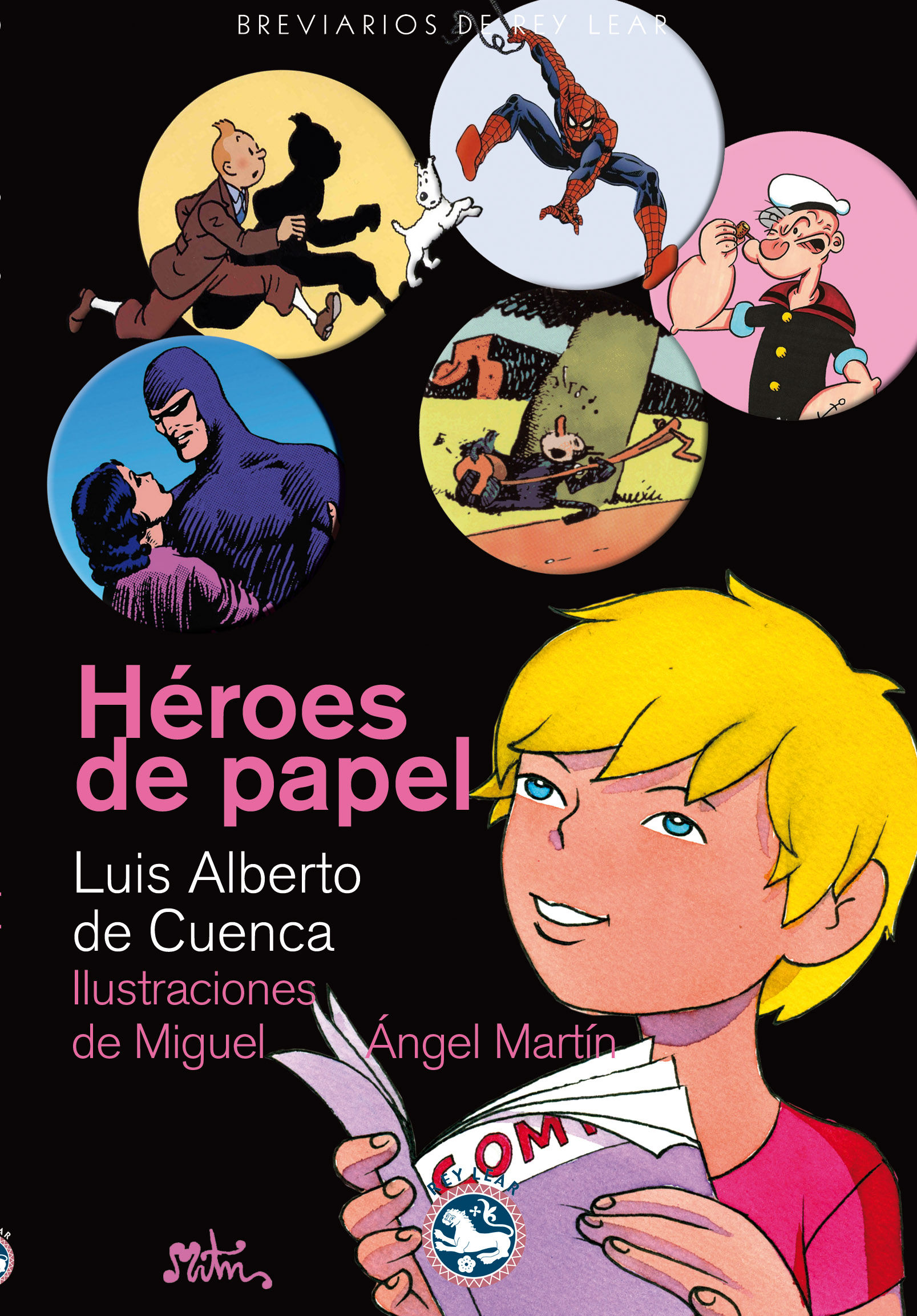 HÉROES DE PAPEL. 