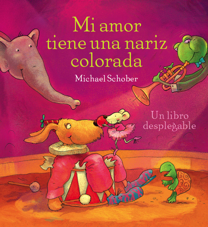 MI AMOR TIENE UNA NARIZ COLORADA.