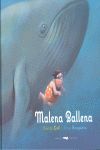 MALENA BALLENA. 